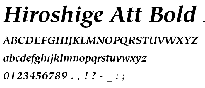 Hiroshige ATT Bold Italic font